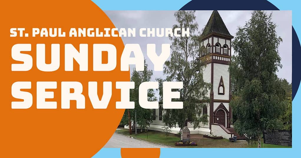 St Paul’s Anglican Church Sunday Service