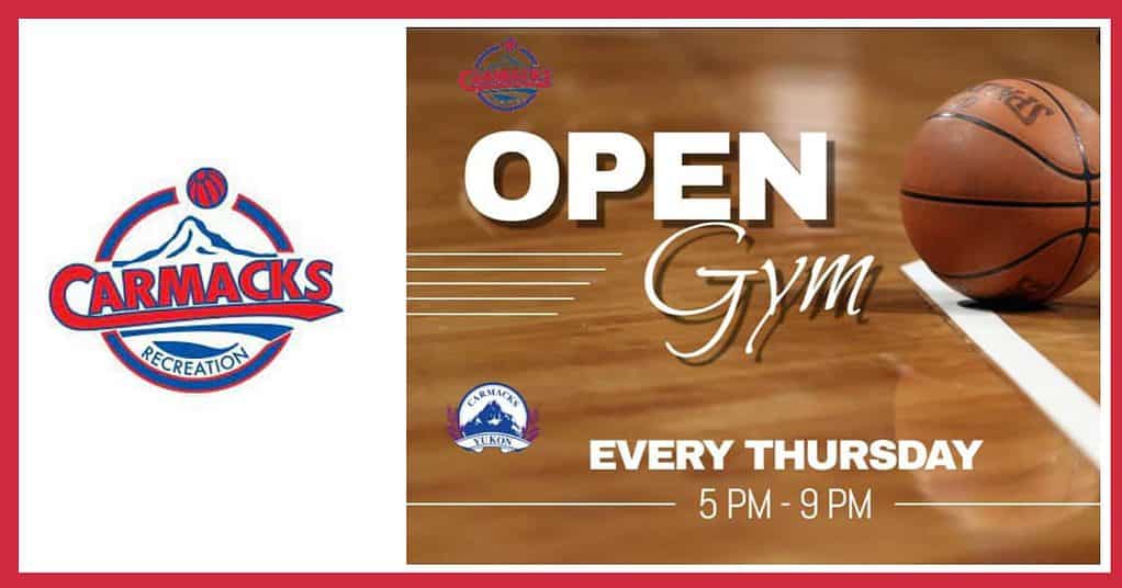 Carmacks Open Gym