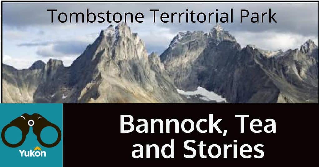 Bannock Tea and Stories
