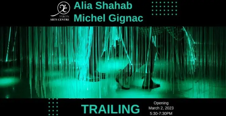 Trailing by Alia Shahab and Michel Gignac