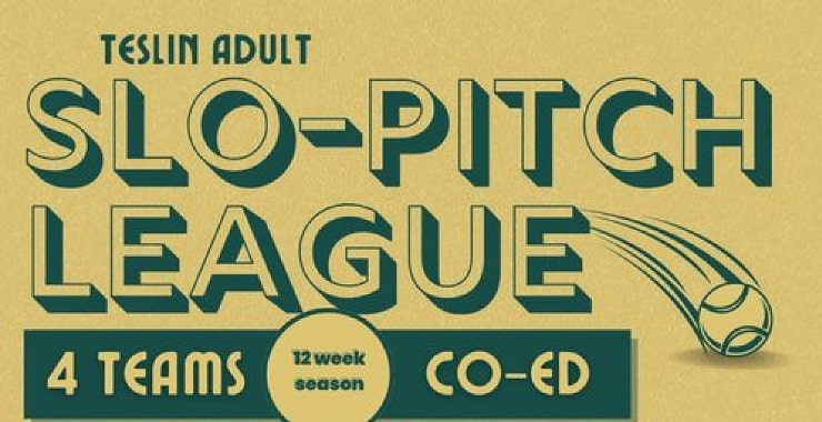 Teslin Adult Slo-Pitch League